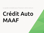 Crédit Auto MAAF: Le guide complet pour financer votre voiture